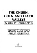 Book cover for Churn, Coln and Leach Valleys in Old Photographs
