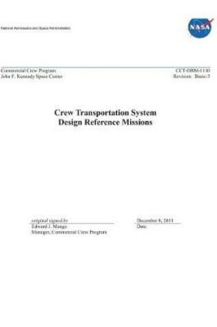 Cover of Crew Transportation System Design Reference Missions
