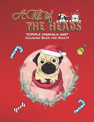 Book cover for A Tilt of the Heads