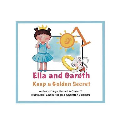 Book cover for Ella and Gareth Secret