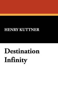 Book cover for Destination Infinity