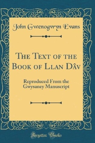 Cover of The Text of the Book of Llan Dav