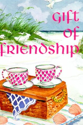 Cover of Gift of Friendship