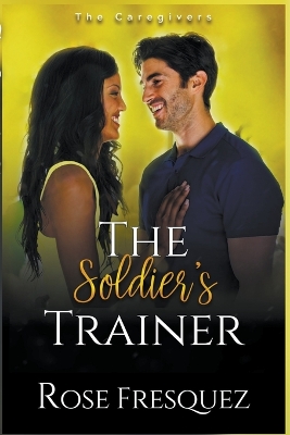 Book cover for The Soldier's Trainer