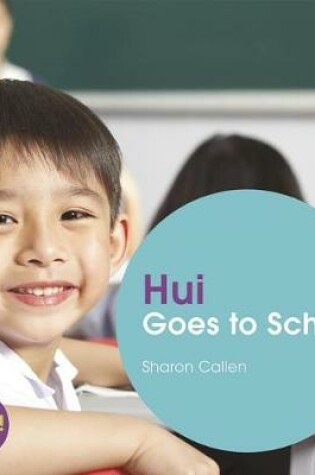Cover of Hui Goes to School