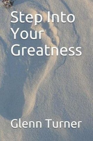 Cover of Step Into Your Greatness