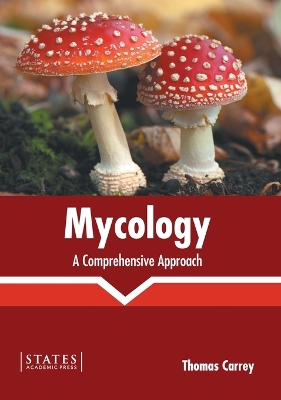 Cover of Mycology: A Comprehensive Approach