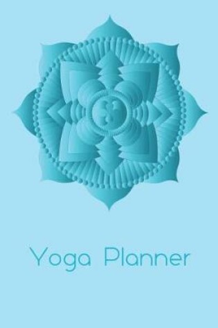 Cover of Yoga Class Planner Turquoise Lotus Mandala