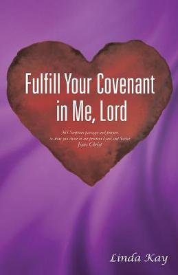 Book cover for Fulfill Your Covenant in Me, Lord