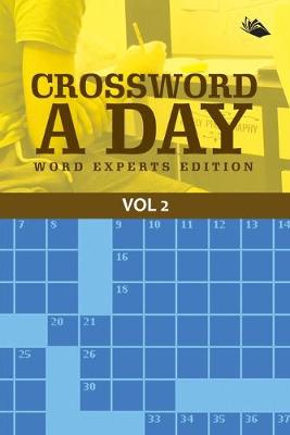 Book cover for Crossword A Day Word Experts Edition Vol 2