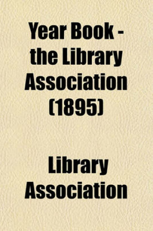 Cover of Year Book - The Library Association (1895)