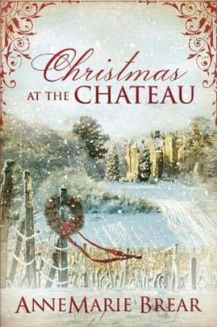 Cover of Christmas at the Chateau
