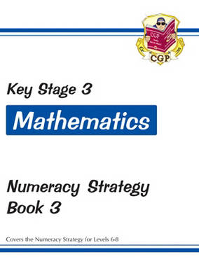 Cover of KS3 Maths Numeracy Strategy Workbook - Book 3, Levels 6-8