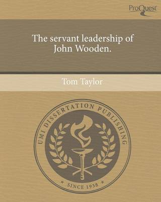 Book cover for The Servant Leadership of John Wooden.