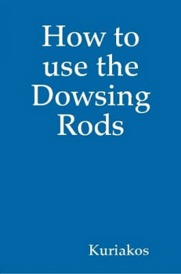 Book cover for How to Use the Dowsing Rods