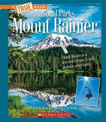 Cover of Mount Rainier (True Book: National Parks)