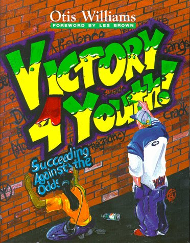 Book cover for Victory 4 Youth! Succeeding Against the Odds