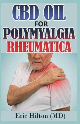 Book cover for CBD Oil for Polymyalgia Rheumatica