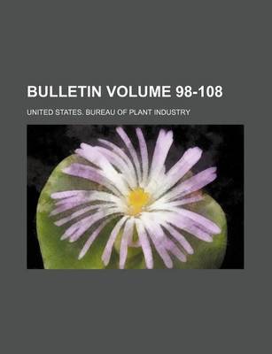 Book cover for Bulletin Volume 98-108