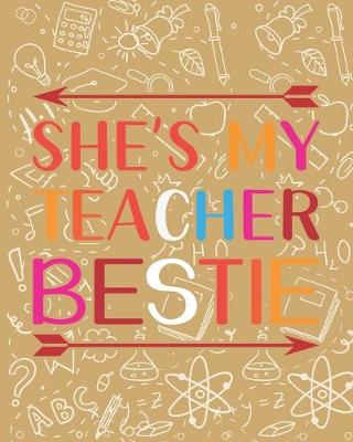 Book cover for She's My Teacher Bestie