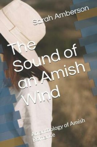 Cover of The Sound of an Amish Wind