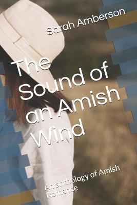 Book cover for The Sound of an Amish Wind