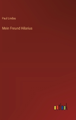 Book cover for Mein Freund Hilarius