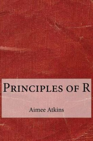 Cover of Principles of R