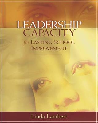 Book cover for Leadership Capacity for Lasting School Improvement