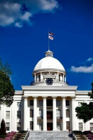 Cover of The Alabama State Capitol in Montgomery