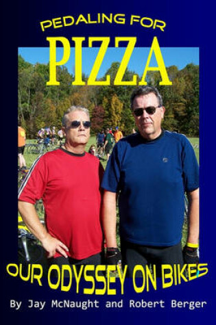 Cover of Pedaling For Pizza