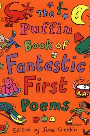 Cover of The Puffin Book of Fantastic First Poems