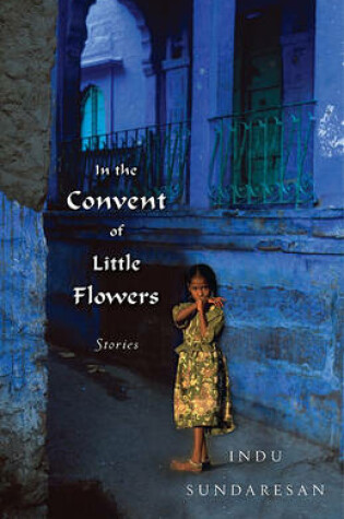 Cover of In the Convent of Little Flowers