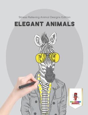 Book cover for Elegant Animals