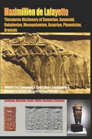 Cover of Thesaurus-Dictionary of Sumerian Anunnaki Babylonian Mesopotamian Assyrian Phoenician Aramaic