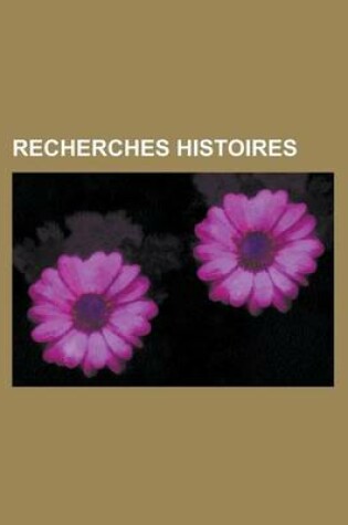 Cover of Recherches Histoires