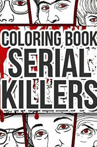 Cover of The Serial Killer Coloring Book