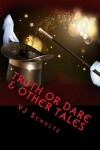 Book cover for Truth or Dare & Other Tales