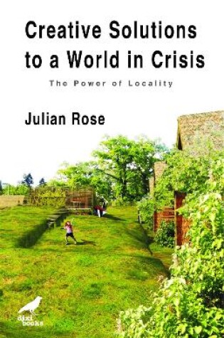 Cover of Creative Solutions to a World in Crisis