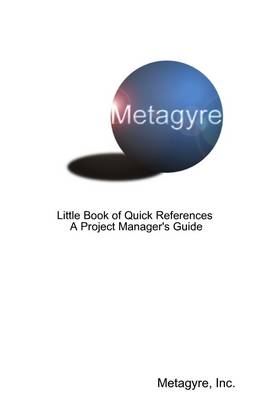 Book cover for Little Book of Quick References a Project Manager's Guide