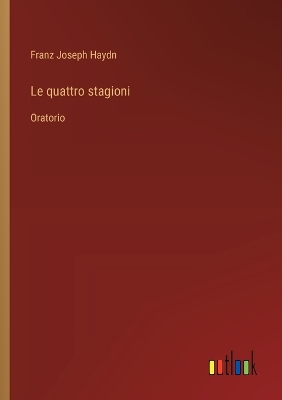 Book cover for Le quattro stagioni