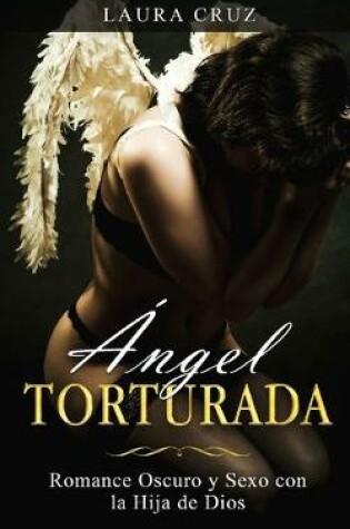 Cover of Ángel Torturada