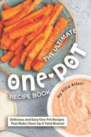 Cover of The Ultimate One-Pot Recipe Book