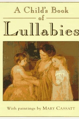Cover of A Child's Book of Lullabies