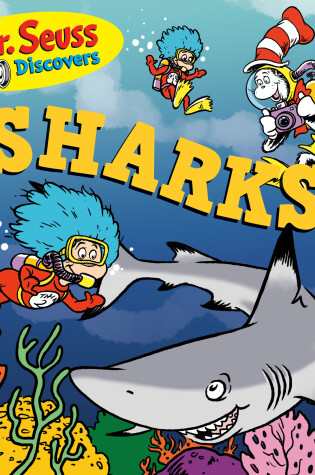 Cover of Dr. Seuss Discovers: Sharks