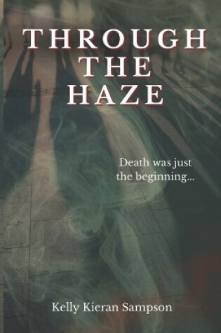 Cover of Through the Haze