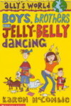 Book cover for Boys, Brothers and Jelly-belly Dancing