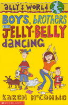 Cover of Boys, Brothers and Jelly-belly Dancing