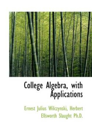 Cover of College Algebra with Applications