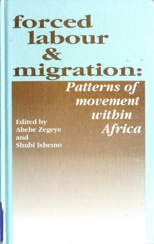 Cover of Forced Labour and Migration